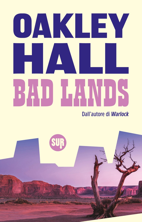Bad Lands - Librerie.coop Bad Lands - Librerie.coop