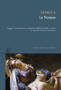 Le troiane. Testo latino a fronte - Librerie.coop Le troiane. Testo latino a fronte - Librerie.coop