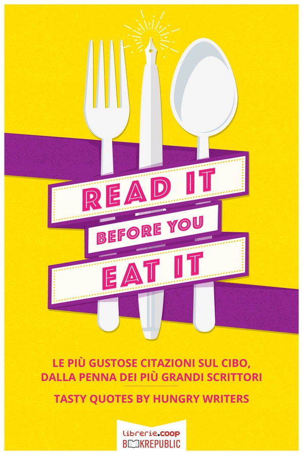 Read it before you eat it - Librerie.coop Read it before you eat it - Librerie.coop