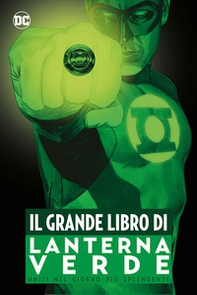Il grande libro di Lanterna Verde - Librerie.coop Il grande libro di Lanterna Verde - Librerie.coop