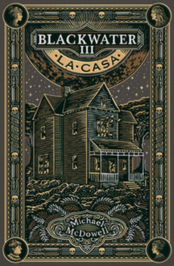 La casa. Blackwater - Vol. 3 - Librerie.coop La casa. Blackwater - Vol. 3 - Librerie.coop