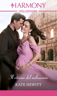 Il ritorno del milionario - Librerie.coop