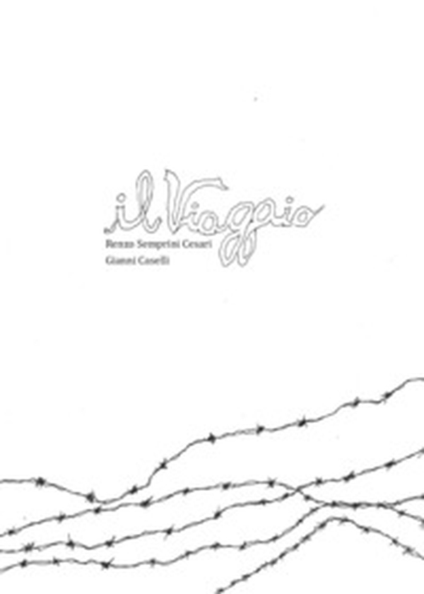 Il viaggio - Librerie.coop Il viaggio - Librerie.coop