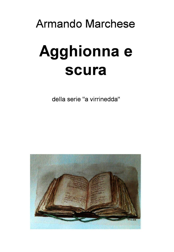 Agghionna e scura - Librerie.coop Agghionna e scura - Librerie.coop