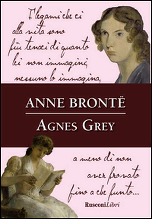 Agnes Grey - Librerie.coop Agnes Grey - Librerie.coop