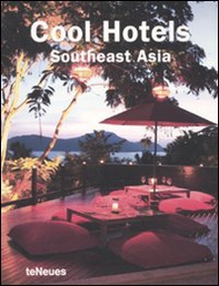 Cool hotels Southeast Asia - Librerie.coop