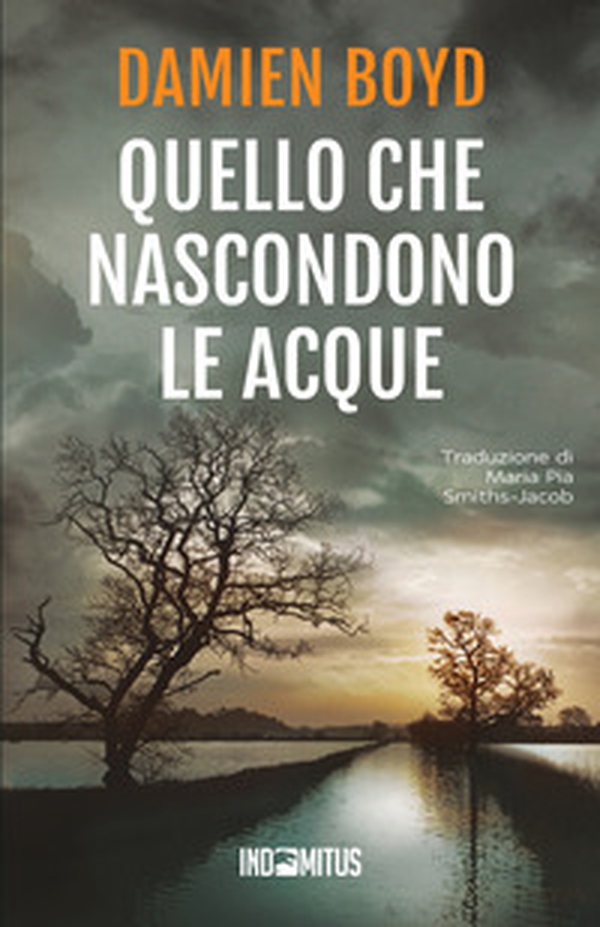 Quello che nascondono le acque - Librerie.coop Quello che nascondono le acque - Librerie.coop