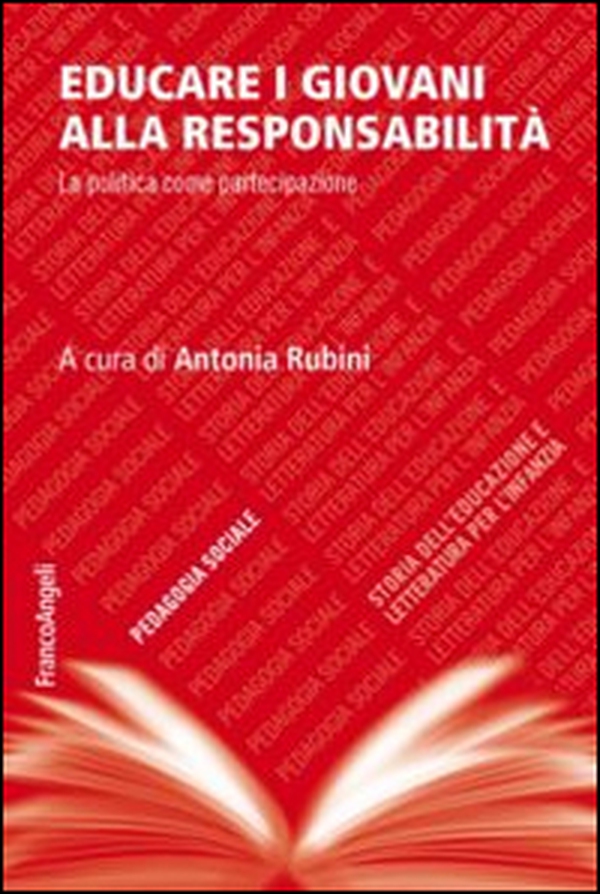 Educare i giovani alla responsabilità. La politica come partecipazione - Librerie.coop Educare i giovani alla responsabilità. La politica come partecipazione - Librerie.coop