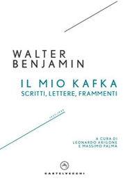 Il mio Kafka. Scritti, lettere, frammenti (1927-1939) - Librerie.coop Il mio Kafka. Scritti, lettere, frammenti (1927-1939) - Librerie.coop