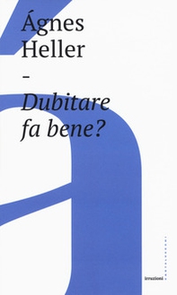 Dubitare fa bene? - Librerie.coop