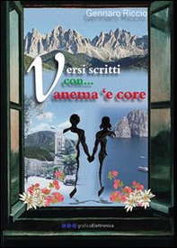 Versi scritti con... anema 'e core - Librerie.coop
