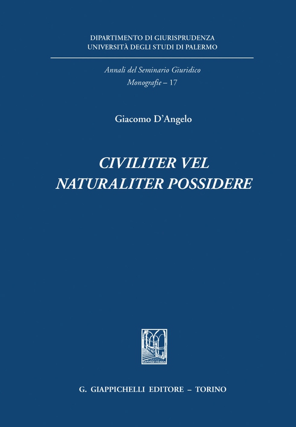 Civiliter vel naturaliter possidere - e-Book - Librerie.coop Civiliter vel naturaliter possidere - e-Book - Librerie.coop