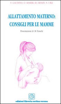 Allattamento materno. Consigli per le mamme - Librerie.coop