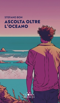Ascolta oltre l'oceano - Librerie.coop