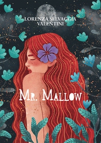 Mr. Mallow - Librerie.coop