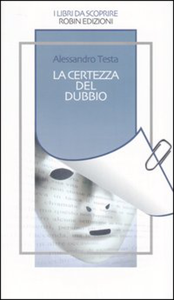 La certezza del dubbio - Librerie.coop La certezza del dubbio - Librerie.coop