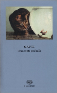 Gatti. I racconti più belli - Librerie.coop Gatti. I racconti più belli - Librerie.coop