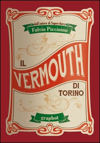 Il Vermouth di Torino - Librerie.coop