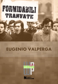 Formidabili Tranvate. Una storia di illusioni a Meccania - Librerie.coop