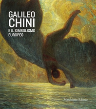 Galileo Chini e il simbolismo europeo - Librerie.coop