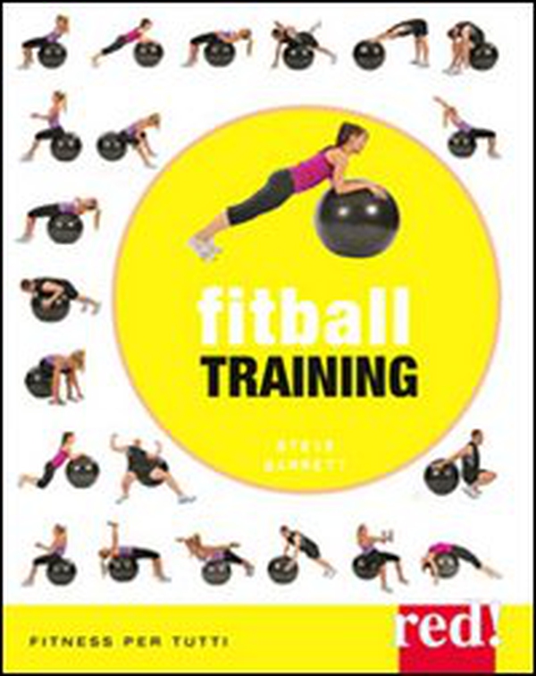 Fitball training - Librerie.coop Fitball training - Librerie.coop