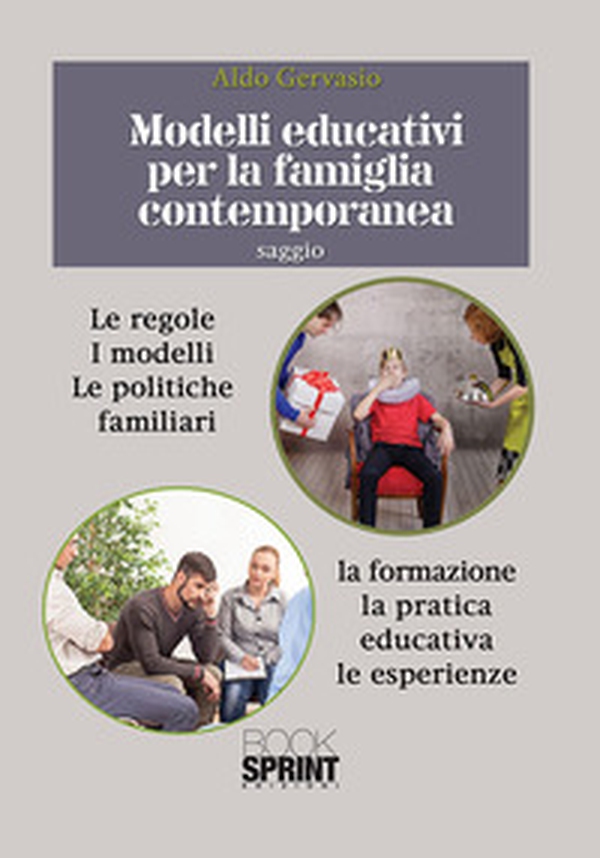 Modelli educativi per la famiglia contemporanea - Librerie.coop Modelli educativi per la famiglia contemporanea - Librerie.coop