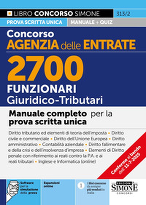 Concorso Agenzia delle Entrate. 2700 funzionari giuridico tributari. Manuale - Librerie.coop Concorso Agenzia delle Entrate. 2700 funzionari giuridico tributari. Manuale - Librerie.coop