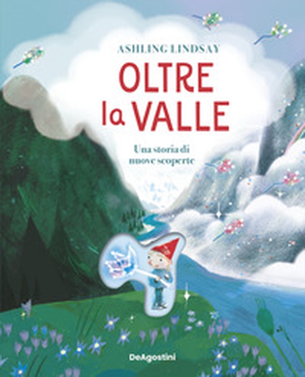 Oltre la valle. Una storia di nuove scoperte - Librerie.coop Oltre la valle. Una storia di nuove scoperte - Librerie.coop