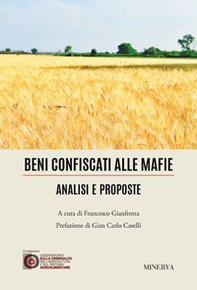 Beni confiscati alle mafie. Analisi e proposte - Librerie.coop