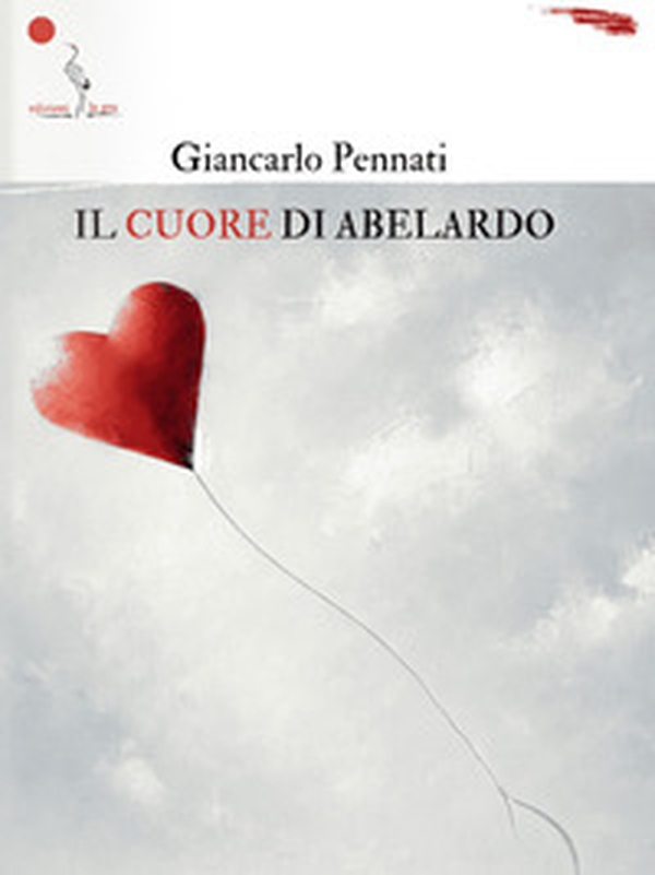 Il cuore di Abelardo - Librerie.coop Il cuore di Abelardo - Librerie.coop