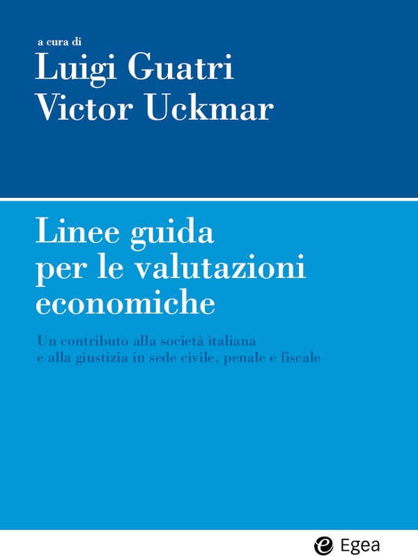 Linee guida per le valutazioni economiche - Librerie.coop Linee guida per le valutazioni economiche - Librerie.coop