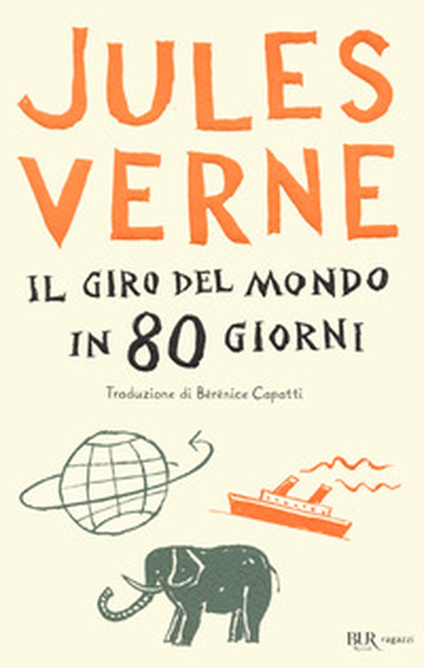 Il giro del mondo in 80 giorni - Librerie.coop Il giro del mondo in 80 giorni - Librerie.coop