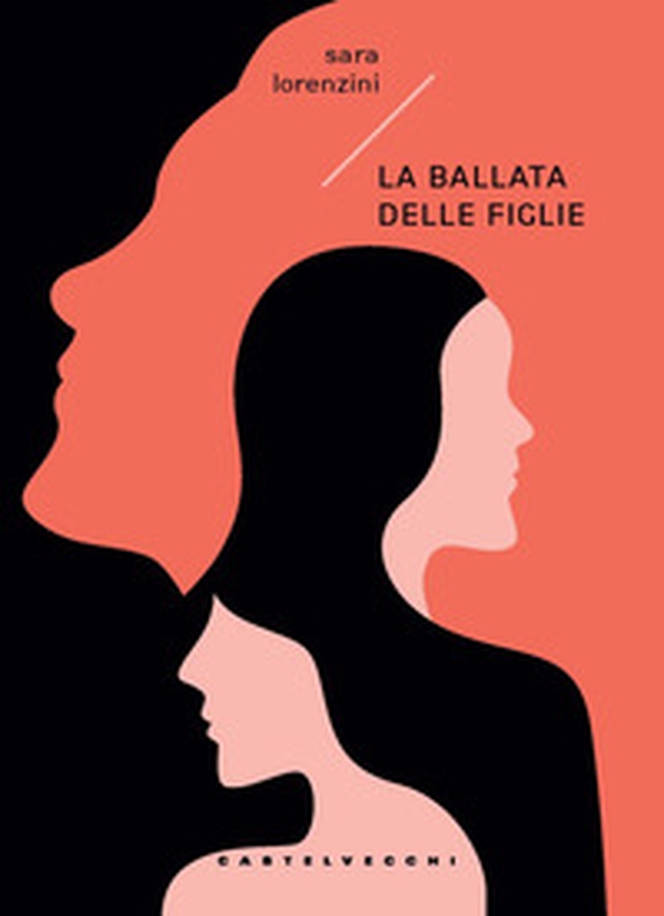 La ballata delle figlie - Librerie.coop La ballata delle figlie - Librerie.coop