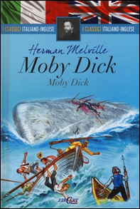 Moby Dick. Testo inglese a fronte - Librerie.coop Moby Dick. Testo inglese a fronte - Librerie.coop