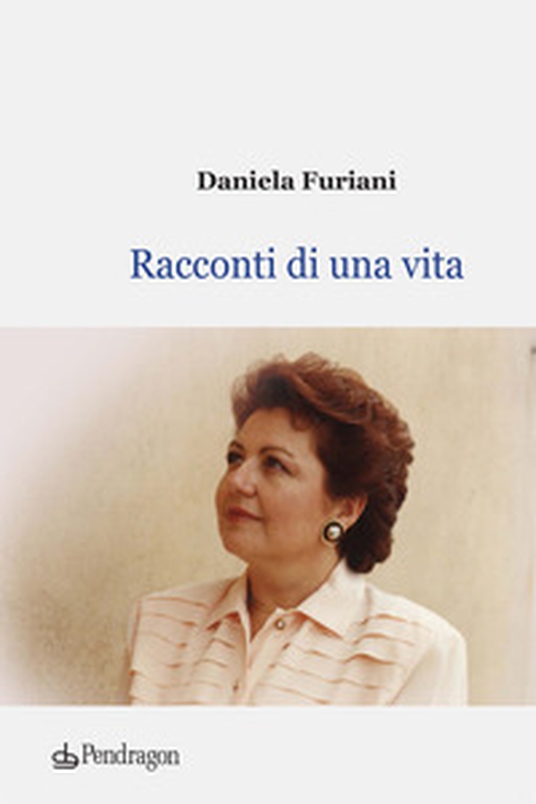 Racconti di una vita - Librerie.coop Racconti di una vita - Librerie.coop