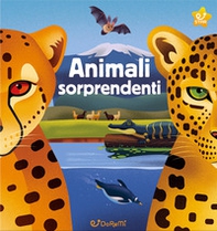 Animali sorprendenti. Animal world - Librerie.coop Animali sorprendenti. Animal world - Librerie.coop