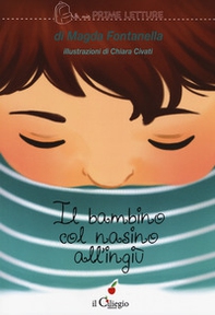 Il bambino con il nasino all'ingiù - Librerie.coop Il bambino con il nasino all'ingiù - Librerie.coop
