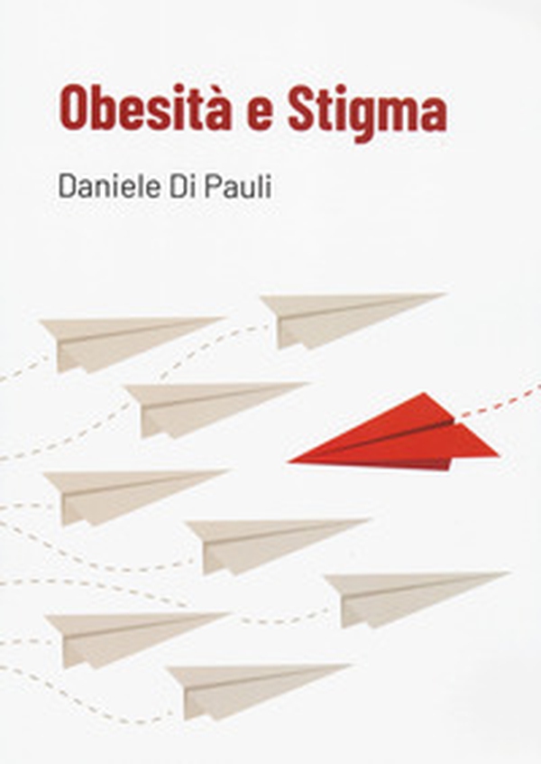 Obesità e stigma - Librerie.coop Obesità e stigma - Librerie.coop