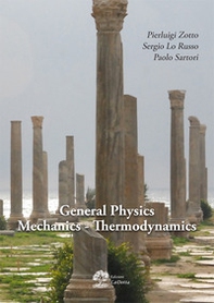 General physics mechanics-thermodynamics - Librerie.coop General physics mechanics-thermodynamics - Librerie.coop
