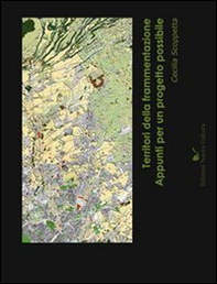 Territori della frammentazione. Appunti per un progetto possibile - Librerie.coop