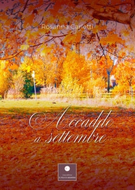 Accadde a settembre - Librerie.coop Accadde a settembre - Librerie.coop