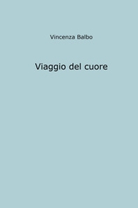 Viaggio del cuore - Librerie.coop