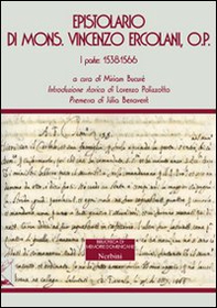 Epistolario di mons. Vincenzo Ercolani, O. P. - Vol. 1 - Librerie.coop