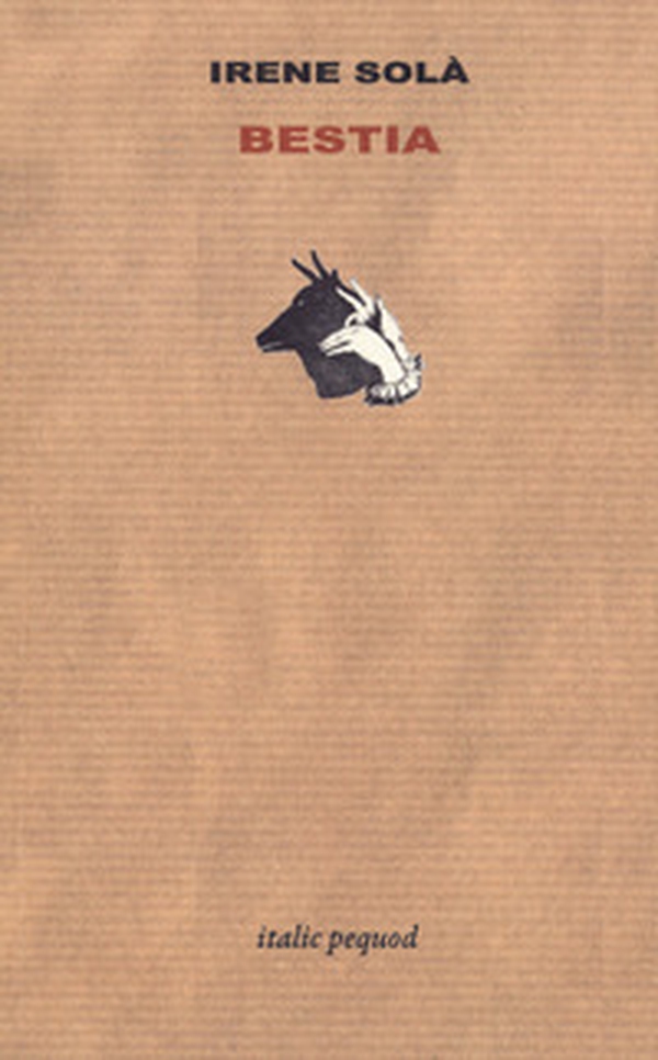 Bestia - Librerie.coop Bestia - Librerie.coop
