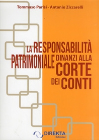 La responsabilità dinanzi alla Corte dei Conti - Librerie.coop La responsabilità dinanzi alla Corte dei Conti - Librerie.coop