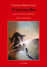 Tramontalba, Ovvero versi sparsi in confusione - Librerie.coop