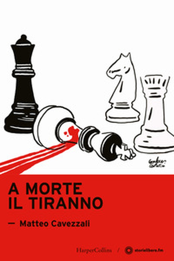 A morte il tiranno - Librerie.coop A morte il tiranno - Librerie.coop