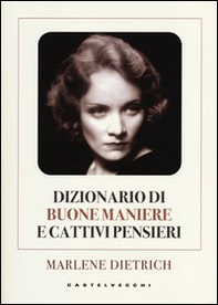 Dizionario di buone maniere e cattivi pensieri - Librerie.coop Dizionario di buone maniere e cattivi pensieri - Librerie.coop