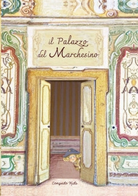 Il palazzo del Marchesino - Librerie.coop Il palazzo del Marchesino - Librerie.coop