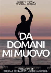 Da domani mi muovo - Librerie.coop